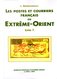 Desrousseaux: Postes Et Courriers En Extreme Orient  Les BFE 1860-1895 Tome 1 - Autres & Non Classés