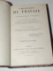 LE PLAY  L'ORGANISATION DU TRAVAIL  LOI DU DECALOGUE  1877 - 1801-1900