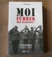 Moi Führer Des Wallons (Eddy De Bruyne)  Léon Degrelle Et La Collaboration Outre-Rhin  Sep 44 - Mai 45 - Weltkrieg 1939-45