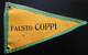 PETIT FANION FAUSTO COPPI CYCLISME - Cyclisme