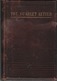 THE SCARLET LETTER, NATHANIEL HAWTHORNE, LONDON, ≈1893 - 1850-1899