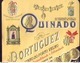 Rotulo QUINADO PORTUGUEZ Companhia Vinicola Portugueza. Autorização Do Marquês De Pombal. Old Wine Label PORTO PORTUGAL - Autres & Non Classés