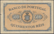 Portugal: 500 Reis 1891 P. 65, Center Fold, Staining At Upper Border On Front, A Tiny Damage At Righ - Portugal