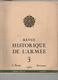 REVUE HISTORIQUE DE L ARMEE 1950 NUMERO SPECIAL L ALSACE    (  Voir Sommaire ALTKIRCH  2éme DB SAVERNE LEIMERSHEIM ..) - Geschichte