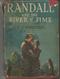 C S FORESTER Randall And The River Of Time (en Anglais) - Autres & Non Classés