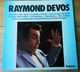 Vinyle "Raymond DEVOS" "Le Plaisir De Sens" - Humour, Cabaret