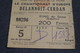 Original Ticket R.F.B.B. 1948,Dalannoit - Cerdan ,championnat D'Europe Palais De Sports à Bruxelles - Autres & Non Classés