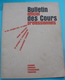 Bulletin Officiel Des Cours Professionnels De La Chambre Syndicale Typographique Parisienne N°135 - 1954 - Bricolage / Technique