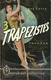 3 TRAPEZISTES - MAX CATTO / COLLECTION MARABOUT  N° 195 - 1957 (à Inspiré Le Film TRAPÈZE LANCASTER CURTIS LOLLOBRIGIDA) - Cinéma / TV