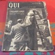 Qui Hebdomadaire Des Faits Divers N°8 Août 1946 Janos Fasciste Hongrois,Viaduc De Lavillat,Affaire OrAncelle Haute Alpes - 1900 - 1949