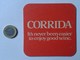 POSAVASOS COASTER MAT O SIMIL WINES WINE VINO VIN WEIN CORRIDA PUBLICIDAD ADVERTISING DRINK VER FOTO UNITED KINGDOM UK ? - Portavasos