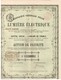 Action Ancienne - Compagnie Générale Belge De Lumière Electrique - Titre De 1880 - Rare - Electricité & Gaz