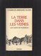 HUISSEAU  Sur  COSSON - LA TERRE DANS LES VEINES - Les Gens De Huisseau- 1905 - 1970 - Centre - Val De Loire