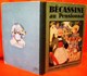 BECASSINE  AU  PENSIONNAT  -  1930 -  J.P.PINCHON  -  Bel Ouvrage En Trés Bon état - Bécassine