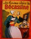 LES BONNES IDEES DE BECASSINE     -  1953 -  J.P.PINCHON  - - Bécassine