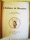 ALBUM   BECASSINE  -  L'ENFANCE DE BACASSINE - Paris, Gauthier-Languereau, 1931 - Reliure D'édition Dos Toilé BLEU - Bécassine