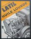 CAMIONS LATIL Moteur Hulle Lourde 1920 Licence Gardner - Brochure Commerciale - Automobilismo