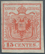 Österreich - Lombardei Und Venetien: 1850, 15 Cmi. Handpapier In Type I Der Platte 1 Karminrot Als E - Lombardo-Vénétie