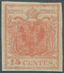 Österreich - Lombardei Und Venetien: 1854, 15 Cent. Rot Vollrandig Ungebraucht, Restgummi, Oben Schr - Lombardo-Venetien