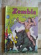 ZEMBLA NO 405- 1988- AVEC RC COMPLET GUN GALLON.ED.LUG - Zembla