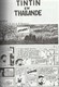 TINTIN EN THAILANDE - Pastiche - Editions Farang - Tintin