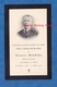 Faire Part De Décés De 1901 - Henri MOREL , Maître De Forges - SAINT NICOLAS Prés REVIN ( Ardennes ) - Avvisi Di Necrologio