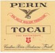 Etichetta Pubblicitaria Originale Vino TOCAI - CANTINE PERIN - Pordenone Friuli - Vino Tinto