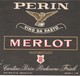 Etichetta Pubblicitaria Originale Vino MERLOT - CANTINE PERIN - Pordenone Friuli - Vino Rosso