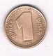 1 DINAR 1992 JOEGOSLAVIE /1101/ - Yougoslavie