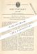Original Patent - Emil Kelling , Dresden 1881 , Hahn Für Dampf- U. Wasserleitung | Wasserhahn , Klempner , Wasserleitung - Historische Dokumente