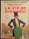 André Maurois - La Vie De Disraëli - Hachette - Bibliothèque Verte - ( 1938 ) - Illustrations : André Pécoud . - Bibliothèque Verte