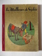 Les Malheurs De Sophie  D'après La Comtesse De Ségur / 1958 Illustrations Calvet Rogniat - Other & Unclassified