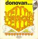 DONOVAN "MELLOW YELLOW - SUNNY SOUTH KENSINGTON" DISQUE VINYL 45 TOURS - Autres - Musique Anglaise