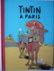 Pastiche TINTIN : TINTIN À PARIS En EO Chiquita 1984 / TL1500 Ex N° / RARE TOP COLLECTOR+++ - Tintin
