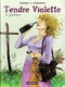 Servais Et Dewamme – Tendre Violette Tomes 1 & 2 (emboîtage Carton) - Editions Originales (langue Française)