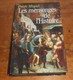 Les Mensonges De L'Histoire. Pierre Miquel. 2002. - Histoire