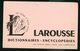 BUVARD:  LAROUSSE , DICTIONNAIRES ENCYCLOPÉDIES - FORMAT  Env. 13,5X21 Cm - Papierwaren