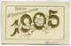 CPA - Carte Postale - Belgique - Carte En Relief - Bonne Année 1905 ( DD7316) - Nouvel An