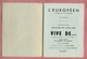 THEÂTRE DE L'EUROPEEN - SAISON 1961 : VIVE DE ... De Et Avec : ROCCA / GRELLO / TCHERNIA / CARMET / POIRET / SERRAULT - Programmes