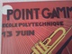 SUPERBE AFFICHE ANCIENNE ORIGINALE GALA ECOLE POLYTECHNIQUE POINT GAMMA JAZZ MUSIQUE Bicorne Et épée Tangente Bal De L'X - Affiches