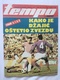 1979 TEMPO YUGOSLAVIA SERBIA SPORT FOOTBALL MAGAZINE NEWSPAPERS DZAJIC RED STAR Joe Frazier AIBA BOX BOXING ARMY OLYMPIC - Sports