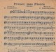 Prenez Mes Fleurs Fox-Trot Paroles E.Valette Musique F.Marafioti  Un'Petit'Femme  Marie  état Moyen - Partitions Musicales Anciennes