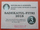 US PROTECTORATE, ISLAMIC STATE OF KOSOVO, 3 EURO 2018 SADAKA RAMADAN BON - A Identifier