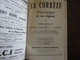 DEPLIANT LA CORREZE TOURISTIQUE ET SA REGION JUILLET 1965 GUIDE OFFICIEL DES SYNDICATS D INITIATIVE DE LA CORREZE - Dépliants Touristiques