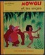 Walt Disney - MOWGLI Et Les Singes - Les Albums Roses - Hachette - ( 1969 ) . - Other & Unclassified