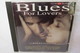 CD "Blues For Lovers" 14 Blues Ballads - Blues