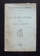 Bartolucci La Marcatura Degli Animali Agricoli 1913 Battiato Catania Tatuaggio - Unclassified