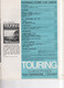 La Revue Du Touring Club 1971 Juillet-Août: Le Vercors, Martel, En Lorraine, La Baviaire, Troyes, Le Sommaire Est Scanné - Tourisme & Régions