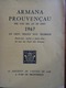 PROVENÇAL- ARMANA PROUVENÇAU PER L'AN BEL DE DIEU 1967 - Provence - Alpes-du-Sud