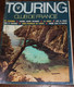 La Revue Du Touring Club 1973 Juin: Calanque D'En Vau, Creuse, Canada, Albi La Rouge, Ours Bruns, Le Sommaire Est Scanné - Tourisme & Régions